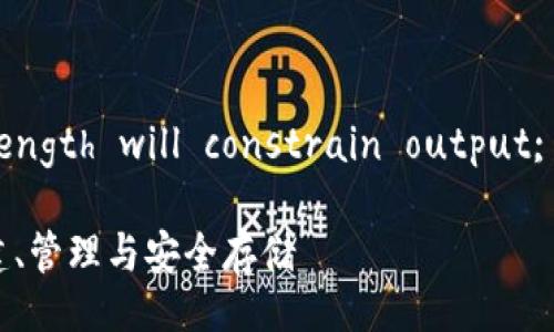  embarked through this task, length will constrain output; here’s a structured example. 

  比特币钱包dat文件详解：如何创建、管理与安全存储